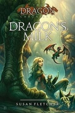 Dragon's Milk - Fletcher, Susan