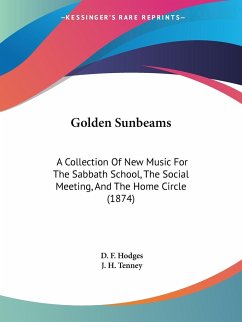 Golden Sunbeams - Hodges, D. F.; Tenney, J. H.