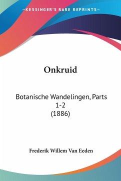 Onkruid - Eeden, Frederik Willem Van