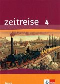 Schülerbuch / Zeitreise, Neubearbeitung für Bayern Bd.4