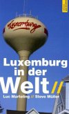 Luxemburg in der Welt