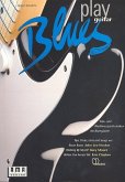 Play Blues Guitar (+CD) Play Blues Guitar (+CD)