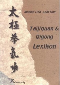 Taijiquan und Qigong Lexikon