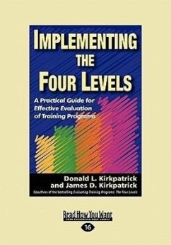 Implementing the Four Levels - Kirkpatrick, Donald L