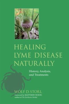 Healing Lyme Disease Naturally - Storl, Wolf D.