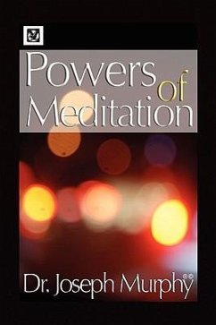 Powers of Meditation - Murphy, Joseph