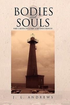 Bodies & Souls - Andrews, J. L.