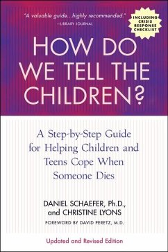 How Do We Tell the Children? Fourth Edition - Schaefer, Dan; Lyons, Christine