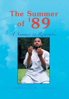 The Summer of '89 - Jihad, Jamella A.