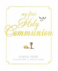 My First Holy Communion - Piper, Sophie