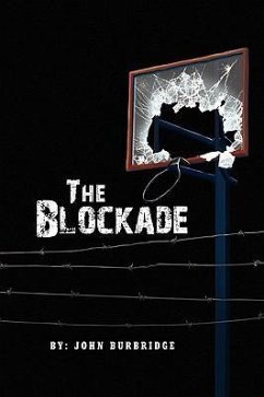The Blockade - Burbridge, John