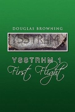 Ysstrhm 1 First Flight - Browning, Douglas