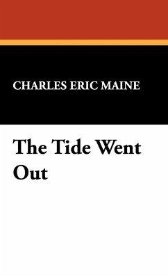 The Tide Went Out - Maine, Charles Eric