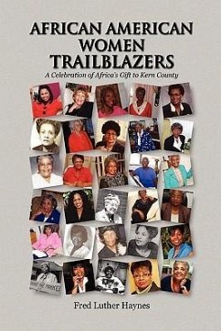 African American Women Trailblazers - Haynes, Fred Luther; Haynes