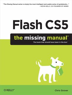 Flash Cs5: The Missing Manual - Grover, Chris