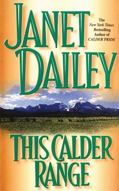 This Calder Range - Dailey, Janet