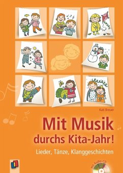 Mit Musik durchs Kita-Jahr! - Breuer, Kati