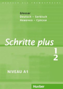 Schritte plus 1+2. Glossar Deutsch-Serbisch - Niebisch, Daniela; Penning-Hiemstra, Sylvette; Specht, Franz; Bovermann, Monika