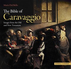 The Bible of Caravaggio - DalBello, Mario