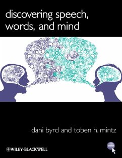 Discovering Speech, Words, and Mind - Byrd, Dani; Mintz, Toben H.