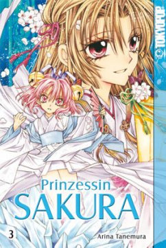 Prinzessin Sakura Bd.3 - Tanemura, Arina