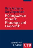 Prüfungswissen Phonetik, Phonologie und Graphemik