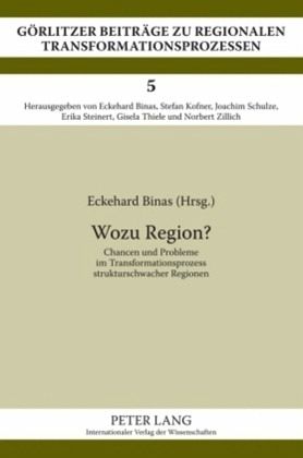 Wozu Region? Wozu Region?
