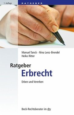 Ratgeber Erbrecht - Tanck, Manuel; Ritter, Heiko; Lenz-Brendel, Nina