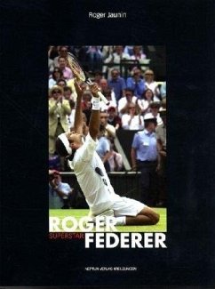 Jaunin, R: Roger Federer - Jaunin, Roger