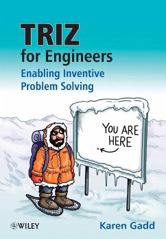 Triz for Engineers: Enabling Inventive Problem Solving - Gadd, Karen