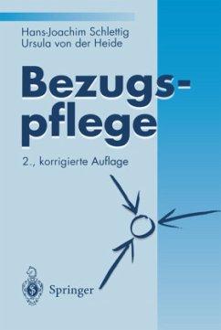 Bezugspflege - Schlettig, Hans-Joachim;Heide, Ursula von der