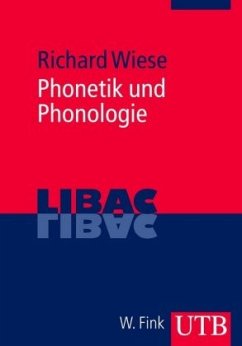 Phonetik und Phonologie - Wiese, Richard