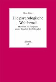 Die psychologische Weltformel