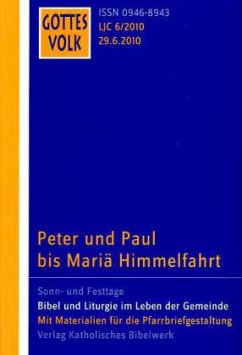 Cover Peter und Paul bis Mariä Himmelfahrt / Gottes Volk, Lesejahr C 2010, 8 Hefte u. Sonderbd. H.6