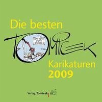 Die besten Tomicek-Karikaturen 2009 Die besten Tomicek-Karikaturen 2009
