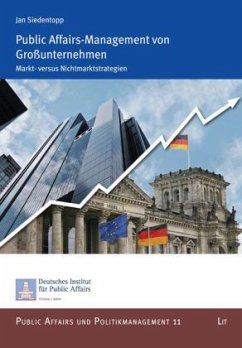 Public Affairs-Management von Großunternehmen - Siedentopp, Jan