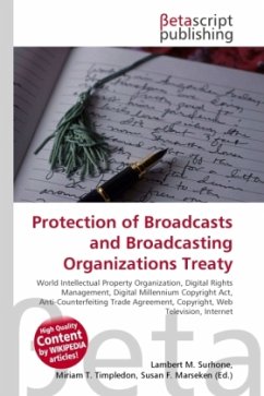 Protection of Broadcasts and Broadcasting Organizations Treaty