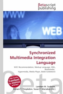 Synchronized Multimedia Integration Language