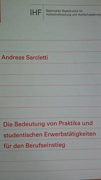 Die Bedeutung von Praktika und studentischen Erwerbstätigkeiten für den Berufseinstieg