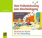 Vom Frühstückssong zum Abschiedsgong