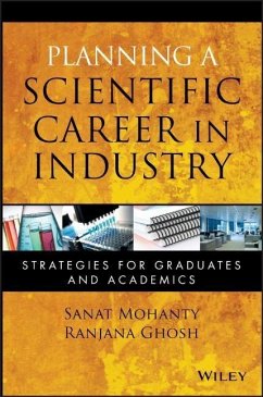 Planning a Scientific Career in Industry - Mohanty, Sanat; Ghosh, Ranjana