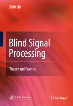 Blind Signal Processing - Shi, Xizhi