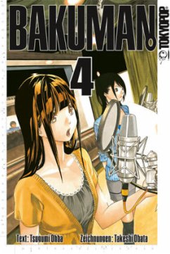 Bakuman. Bd.4 - Ohba, Tsugumi;Obata, Takeshi