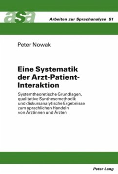 Eine Systematik der Arzt-Patient-Interaktion - Nowak, Peter