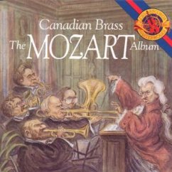 Selectionen - Canadian Brass; Wolfgang Amadeus Mozart