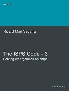 The ISPs Code - 3. Solving Emergencies on Ships - Mar Sagarra, Ricard