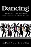 Dancing Around the World with Mike and Barbara Bivona