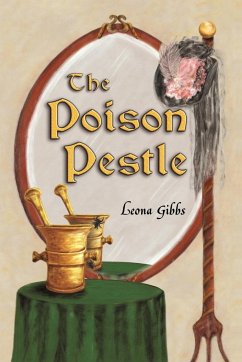 The Poison Pestle - Leona Gibbs, Gibbs