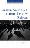 Citizen Action and National Policy Reform: Making Change Happen