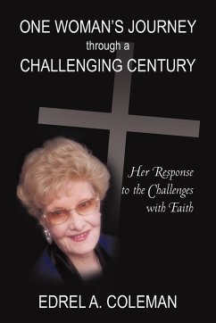 One Woman's Journey Through a Challenging Century - Edrel Coleman, Coleman